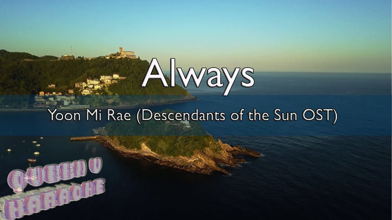 [KARAOKE] Always [Descendants of the Sun OST] - Yoon Mi Rae | Queen V [00094] Karaoke