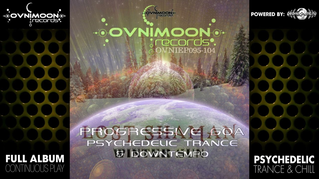 Ovnimoon Progressive Goa And Psychedelic Trance (ovniLP010/Geomagnetic/Psytrance)::Full Album