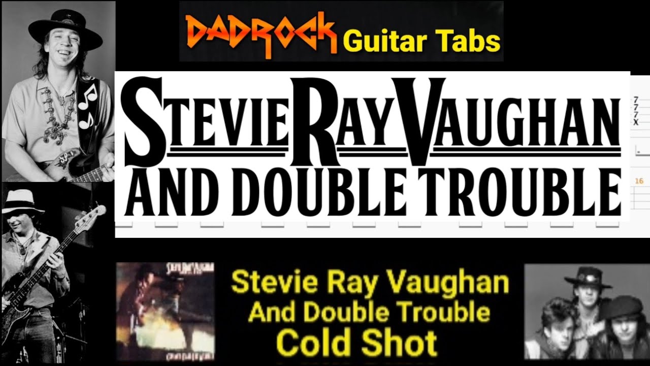 Cold Shot - Stevie Ray Vaughan - Guitar + Bass TABS Lesson
