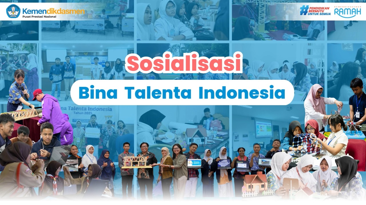 Sosialisasi Bina Talenta Indonesia 2026
