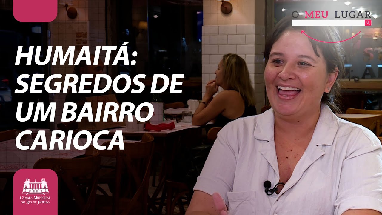 Descubra o lado escondido do Humaitá l O Meu Lugar #33