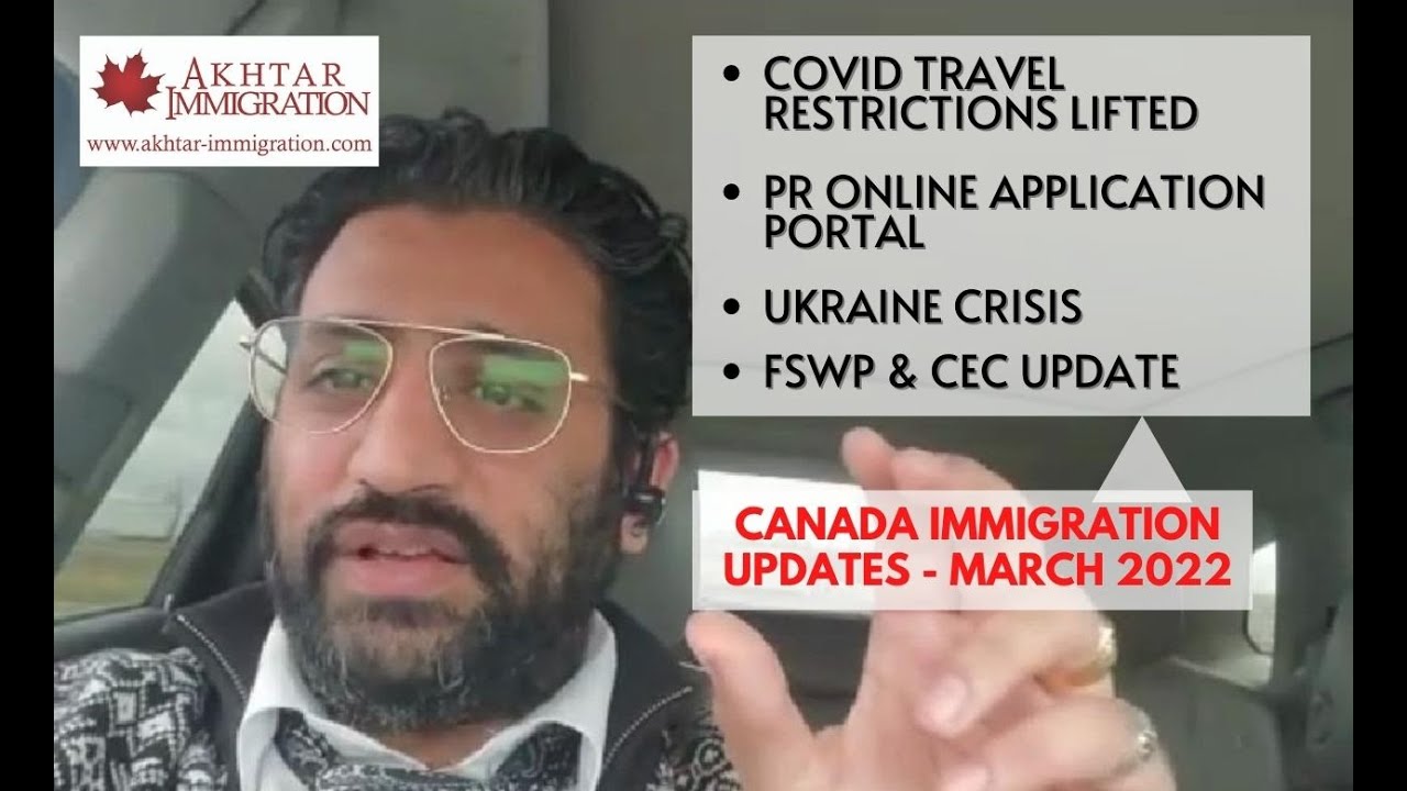 Canada Immigration Update | #COVIDtravel #PRonlineportal #Ukrainecrisis #CEC #FSWP
