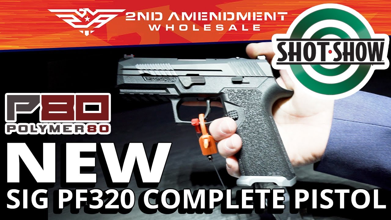 Polymer80 Shows Off NEW Sig Sauer PF320 Complete Pistol! | SHOT SHOW 2022