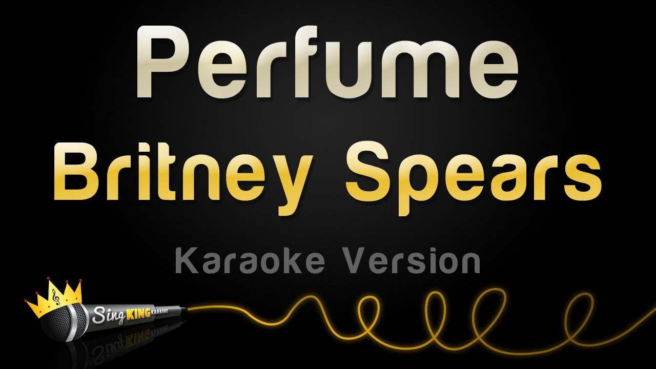 Britney Spears - Perfume (Karaoke Version)