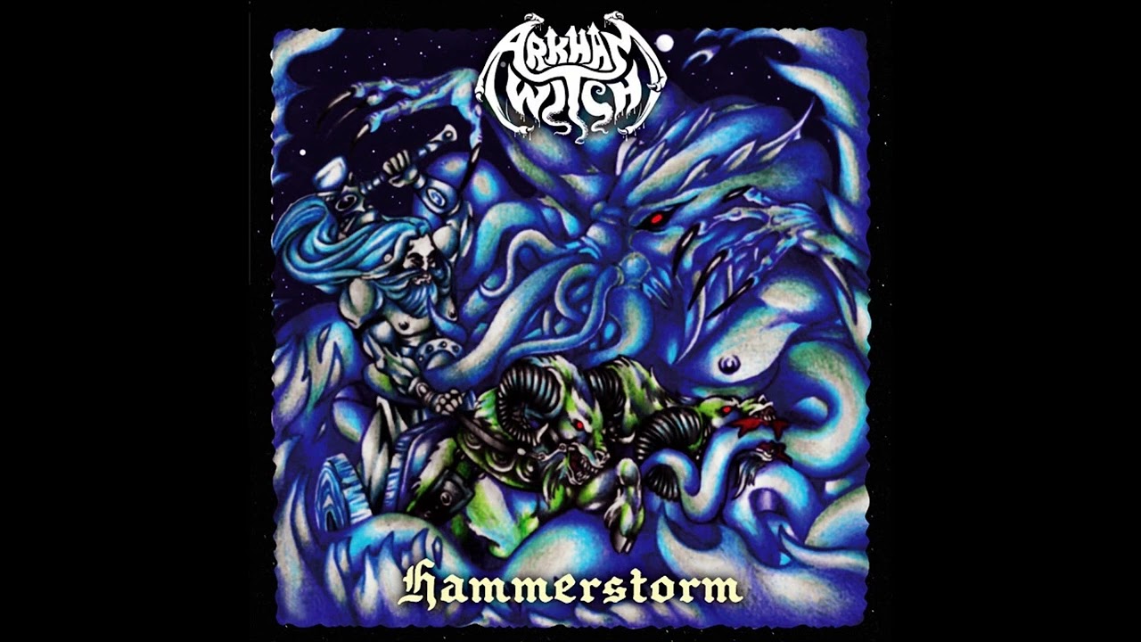 Arkham Witch: Hammerstorm EP