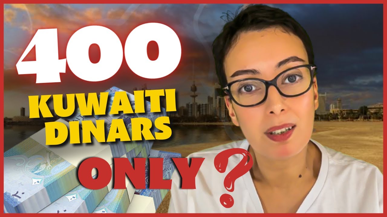 Koweit : Vivre avec 400 Dinars par mois (ou plus?)