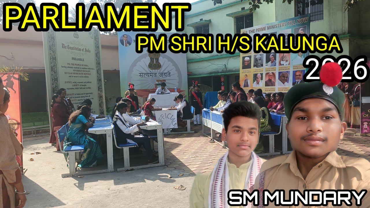 PARLIAMENT SHOW IN PM SHRI H/S KALUNGA 2026 #parliment #2026 #viral #new #SMMUNDARY #vlog #viwes 