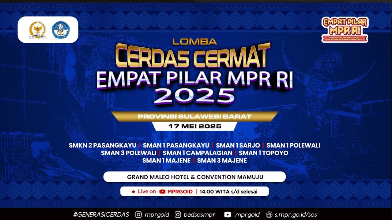 Final Lomba Cerdas Cermat Empat Pilar MPR RI 2025 - Provinsi Sulawesi Barat