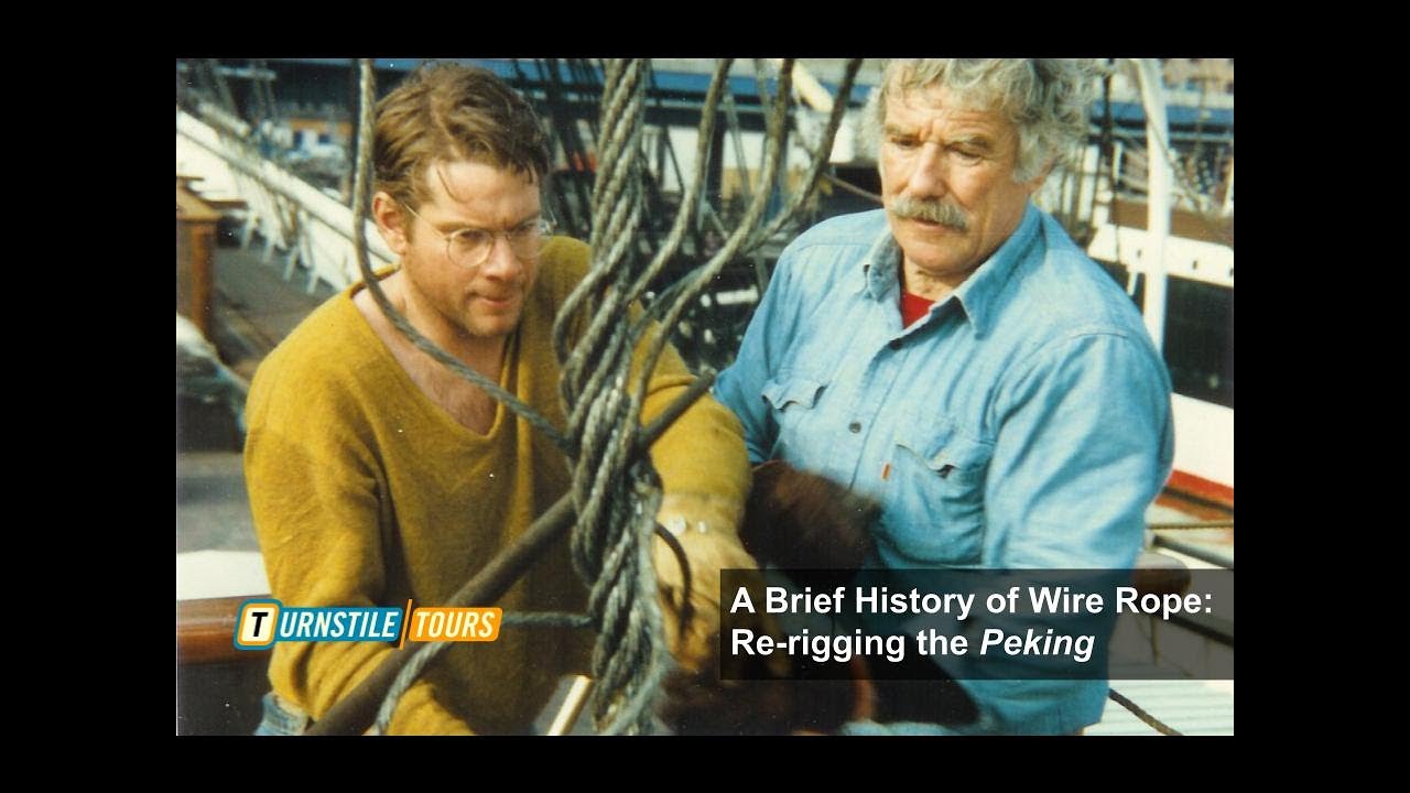 A Brief History of Wire Rope: Re-Rigging the Peking | Episode 241