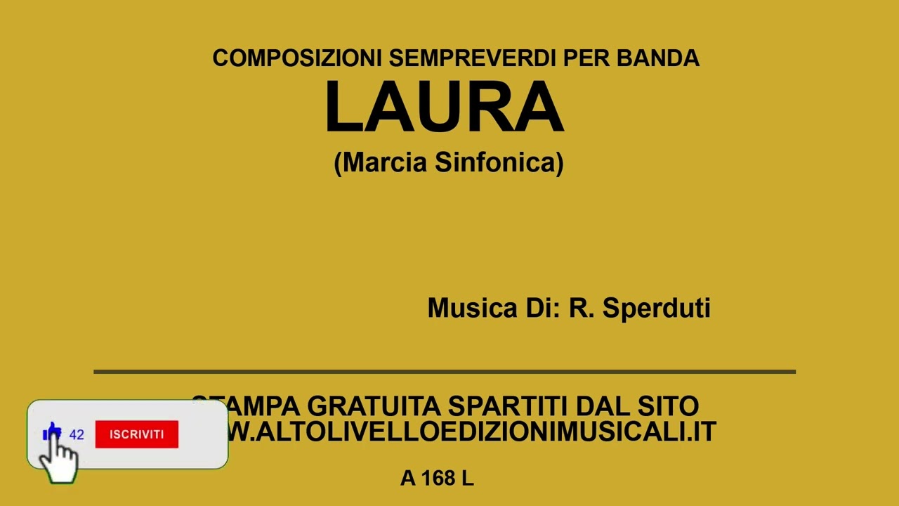 Laura (Marcia Sinfonica) - Di: R. Sperduti
