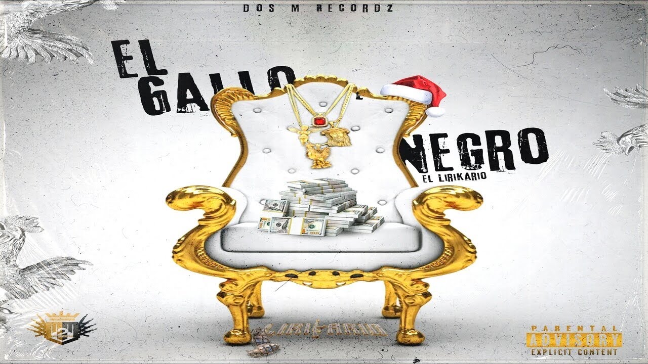 El Lirikario - El Gallo Negro 2022  ( Dos M Recordz )