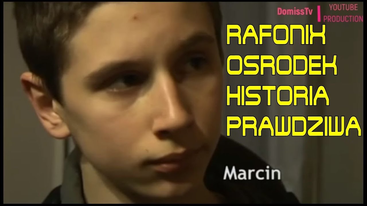 █▬█ █ ▀█▀ Rafonix Osrodek Wychowawczy - Historia Prawdziwa