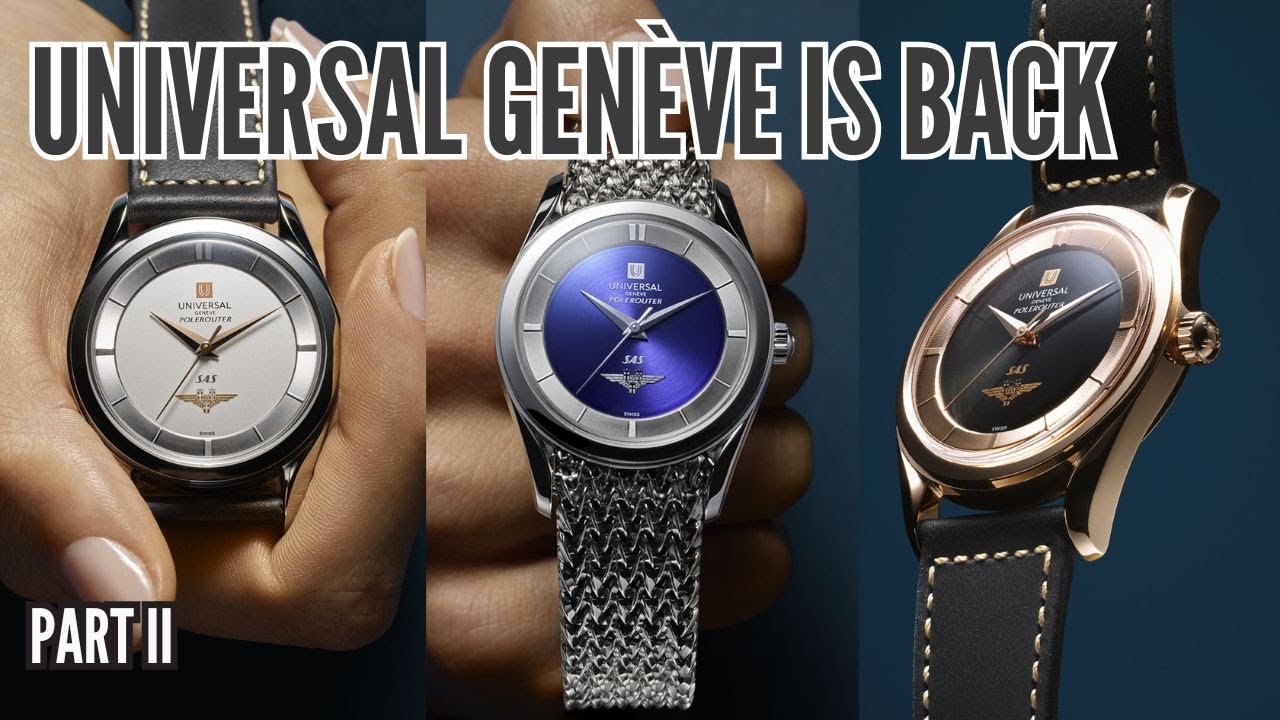 Universal Genève Is Back: Three Unique SAS Polerouters | Part II