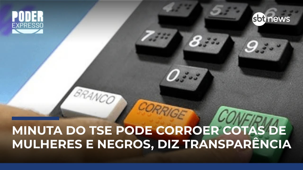 Estudo aponta brechas em regras do TSE que podem enfraquecer cotas eleitorais | #PoderExpresso