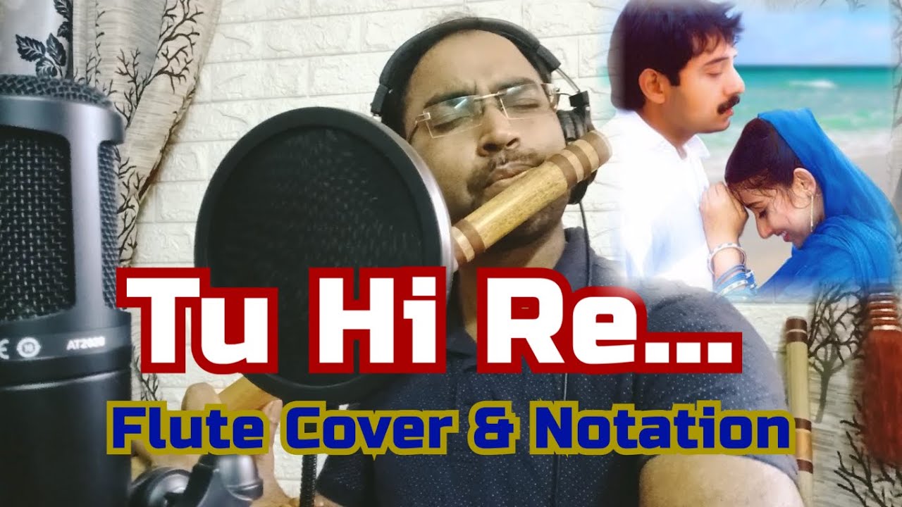 Tu Hi Re (Uyire Uyire) - Flute Cover & Notation of Movie Bombay by AR Rahman