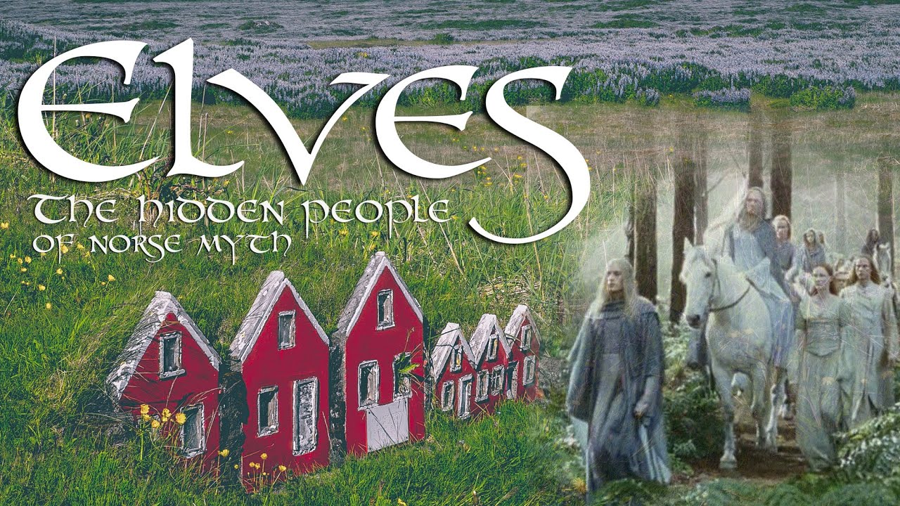 Elves | The Hidden People of Norse Mythology