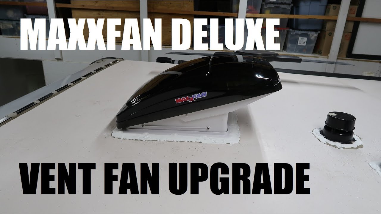 Maxxfan Deluxe Model 00-06200K installation