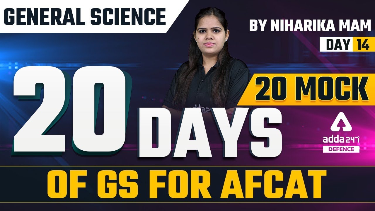 AFCAT 1 2022 | AFCAT General Science | 20 days 20 mock of GS for AFCAT #14