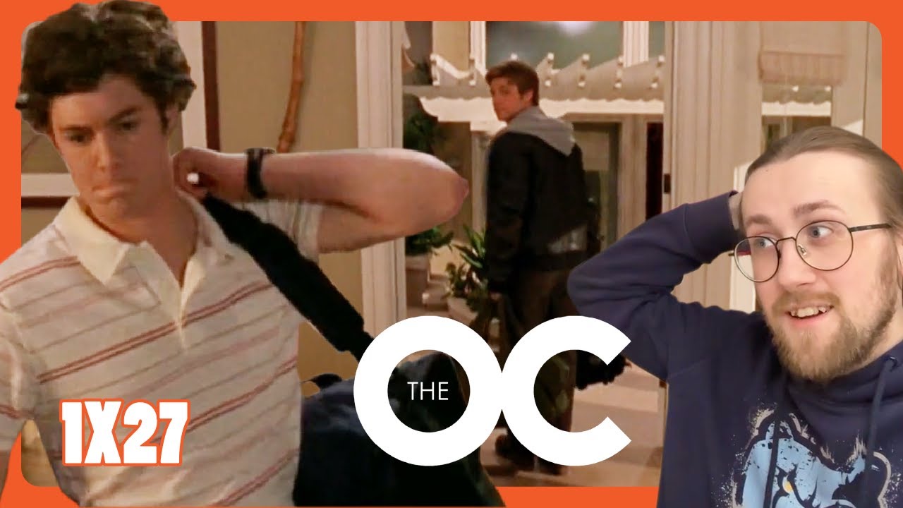 THEY ALL LEFT! - The O.C. 1X27 - 'The Ties That Bind' Reaction