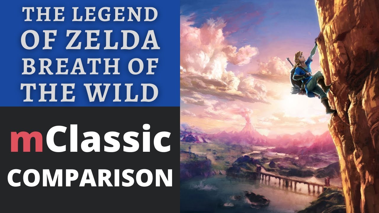 The Legend of Zelda: Breath of The Wild | Switch mClassic Comparison