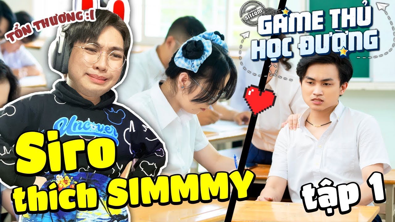 Kairon Phát Khóc Khi Siro Thích Simmy Trong Game Thủ Học Đường Tập 1 I Kairon Reaction 😭