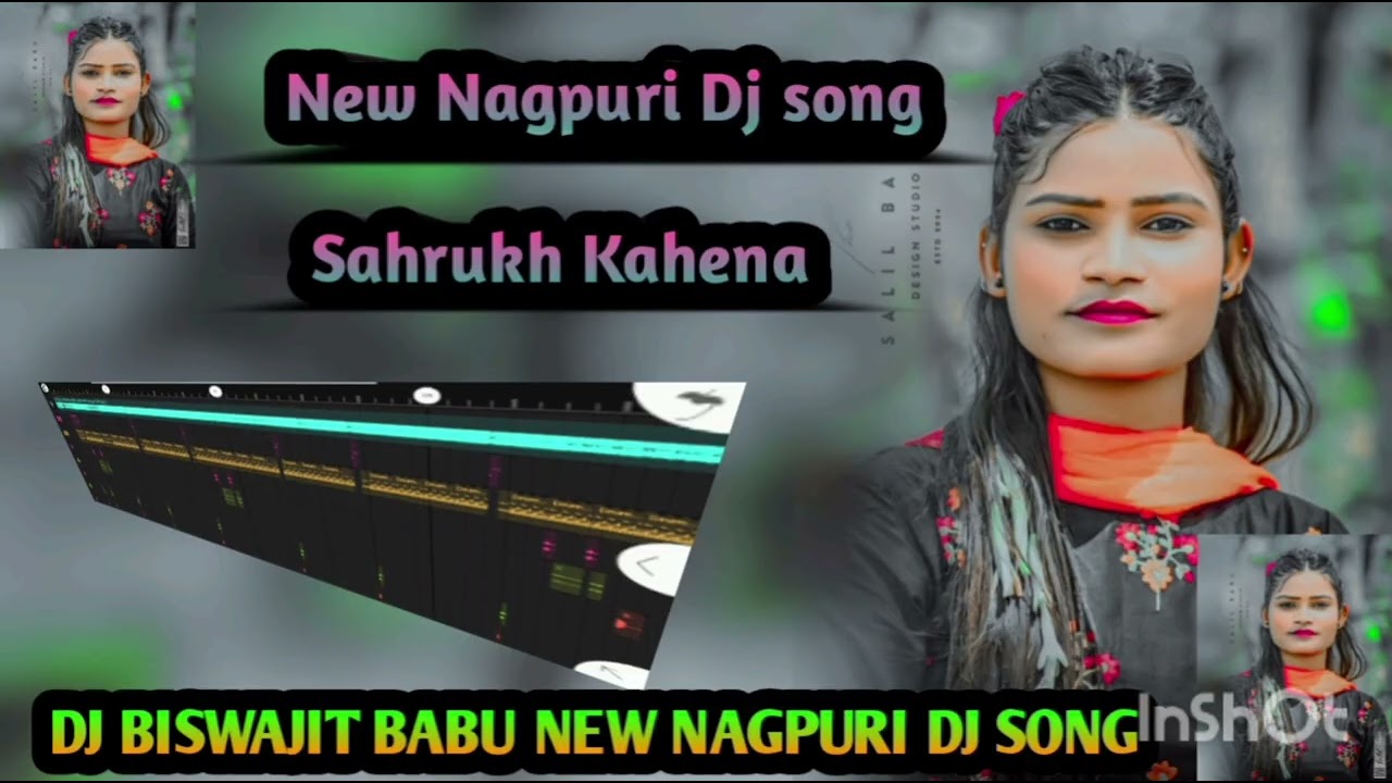 Sahrukh Kahena New Nagpuri Dj song DJ Biswajit Babu New Nagpuri Dj song..2026.2027