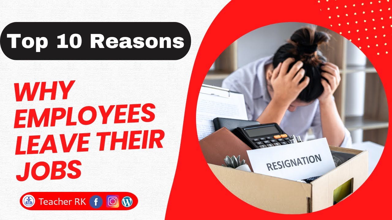Top 10 Reasons why employees leave their jobs | IB Business Management | #TeacherRK
