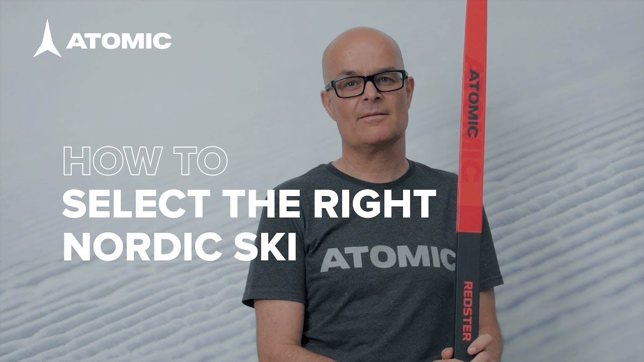 How to select the right Atomic nordic ski