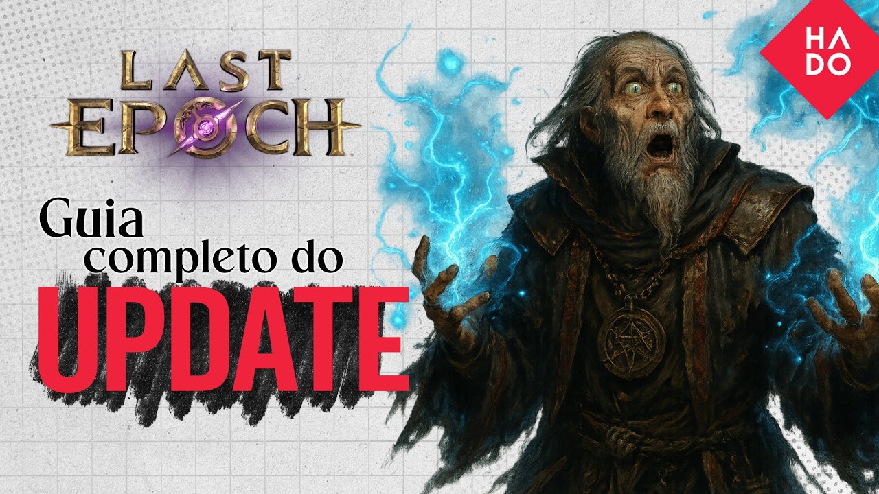 LAST EPOCH Temporada 2 - TUDO O QUE VOCE PRECISA SABER