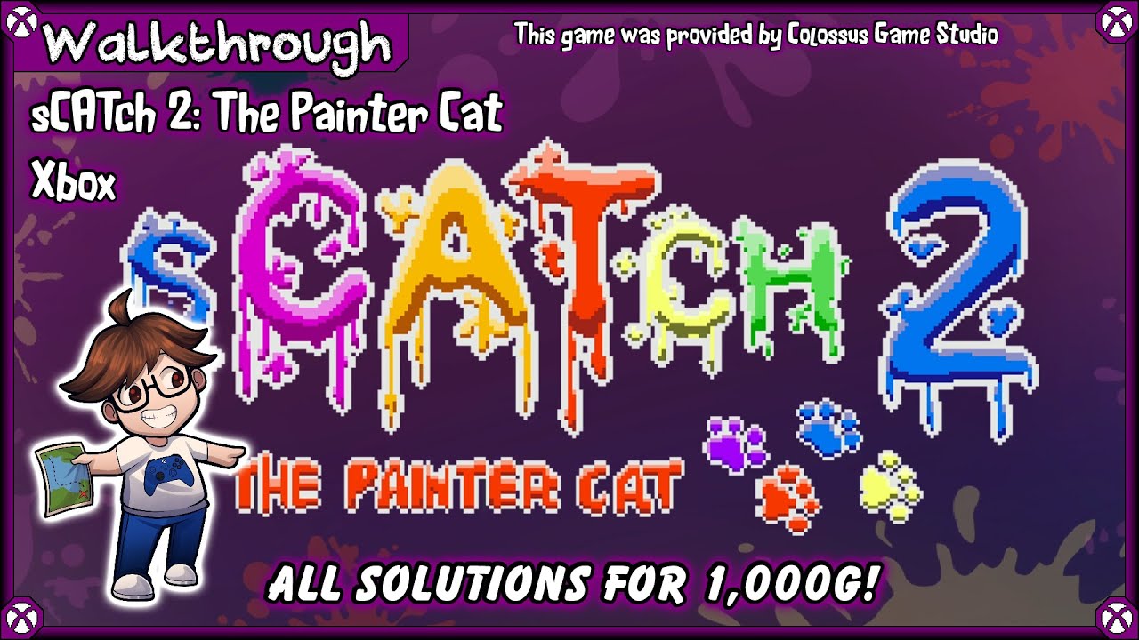 Walkthrough - sCATch 2: The Painter Cat (Xbox) - All Achievements - 1,000G