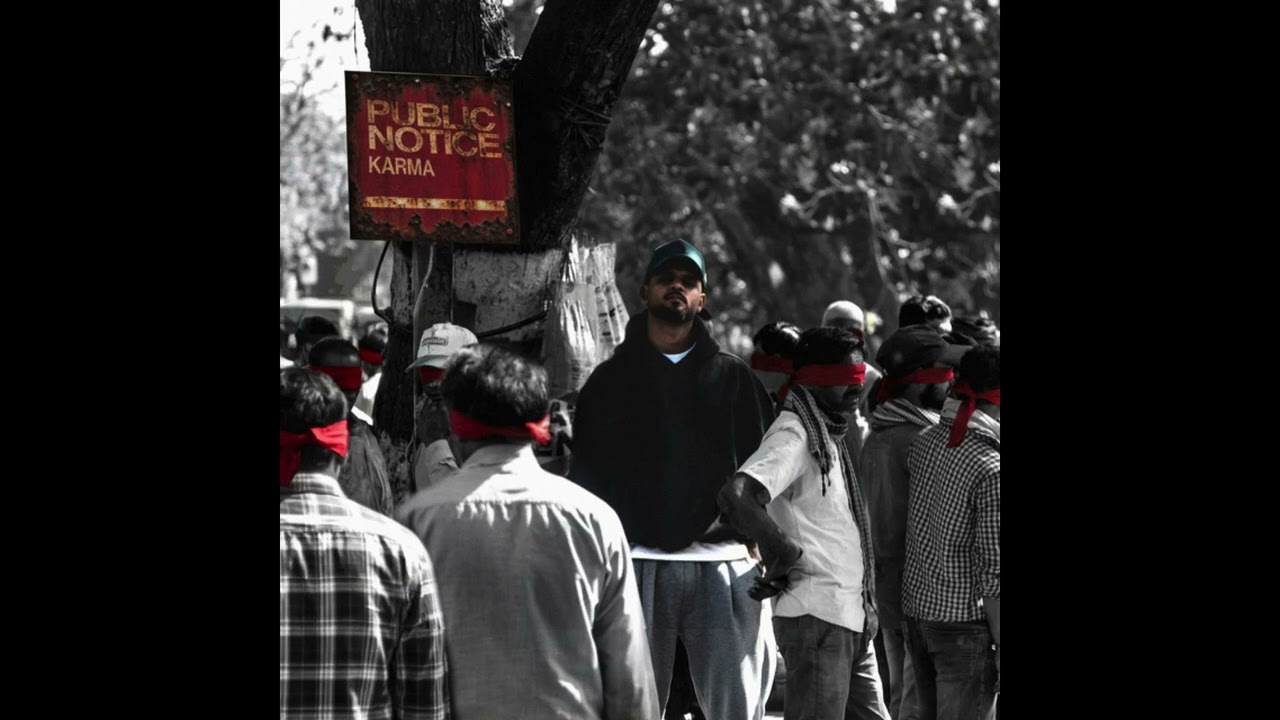 Public notice || karma || deleted song || politics 