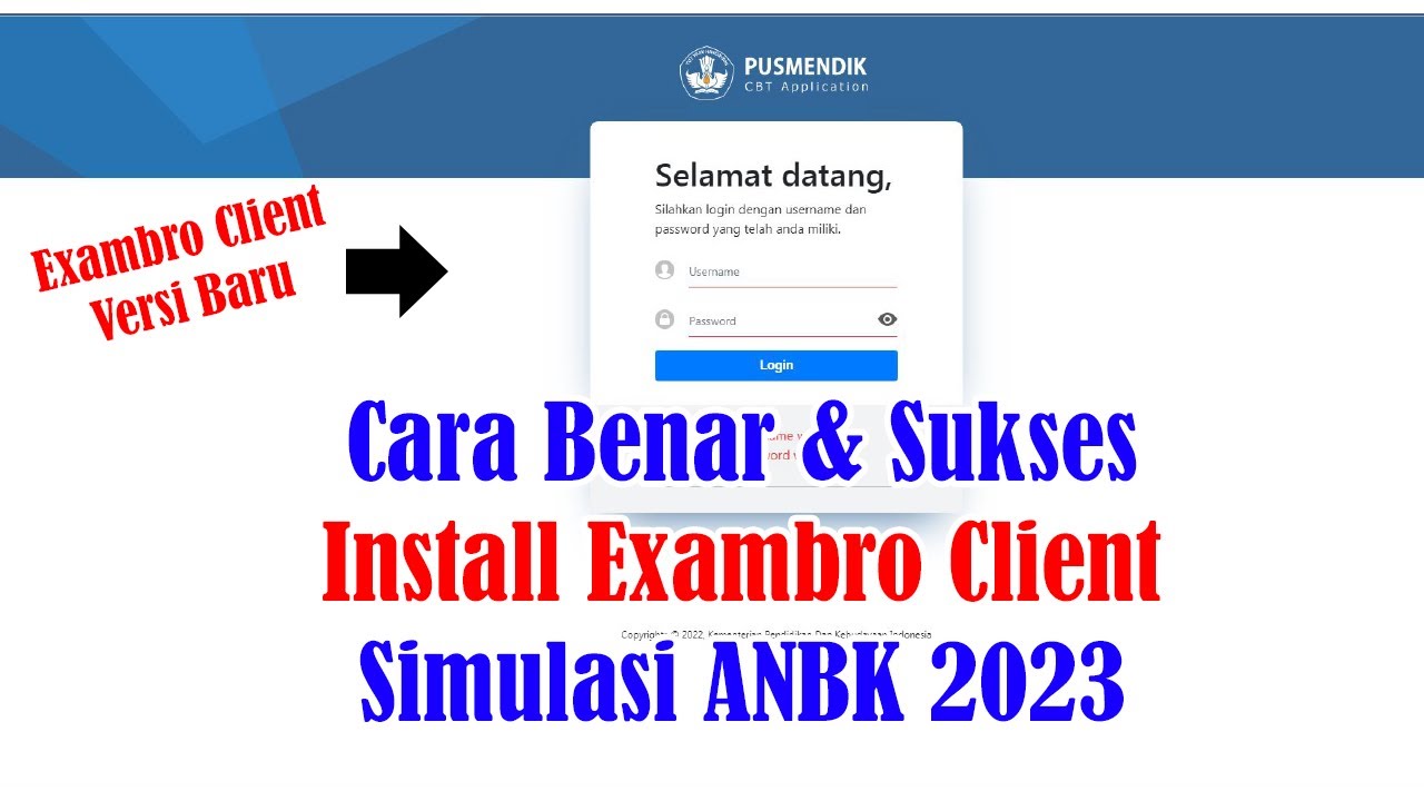 Cara Sukses Install Exambro Client Gladi Bersih ANBK 2023