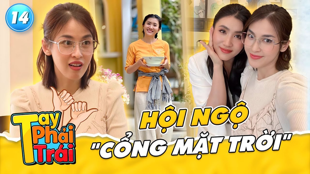 Tú Vi và Nguyệt Ánh hội ngộ sau Cổng Mặt Trời, hàn gắn lại tình chị em | Tay Phải Tay Trái #14