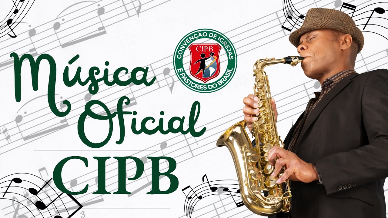 Música Oficial da História CIPB 