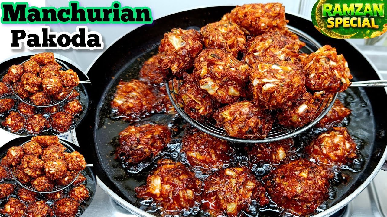 New Manchurian Pakoda (Ramzan Special) | Street Style Chinese Pakoda | Iftar Special Pakoda Recipe