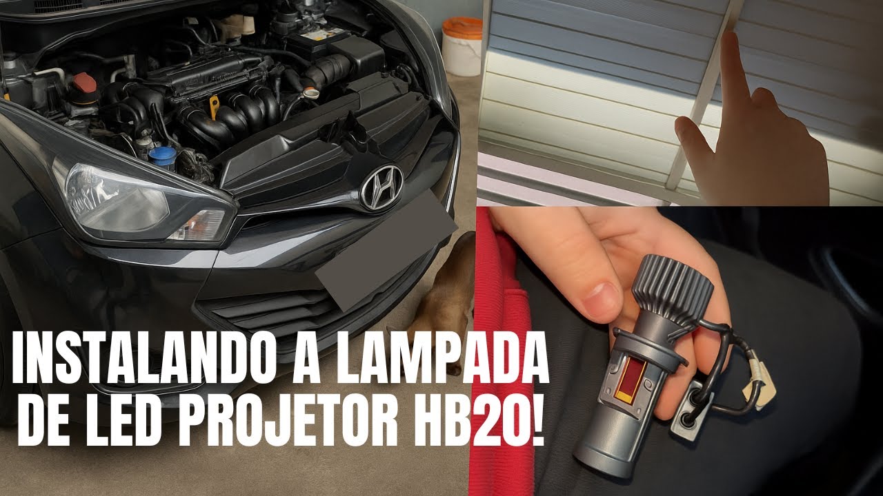 Como Instalar Lâmpada de LED com Projetor no HB20 (Passo a Passo Completo!)