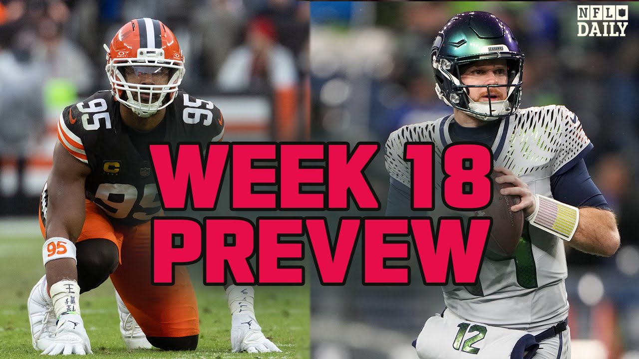 NFL Week 18 Preview of EVERY Game | Seahawks-49ers, Ravens-Steelers, Panthers-Bucs | NFL Daily