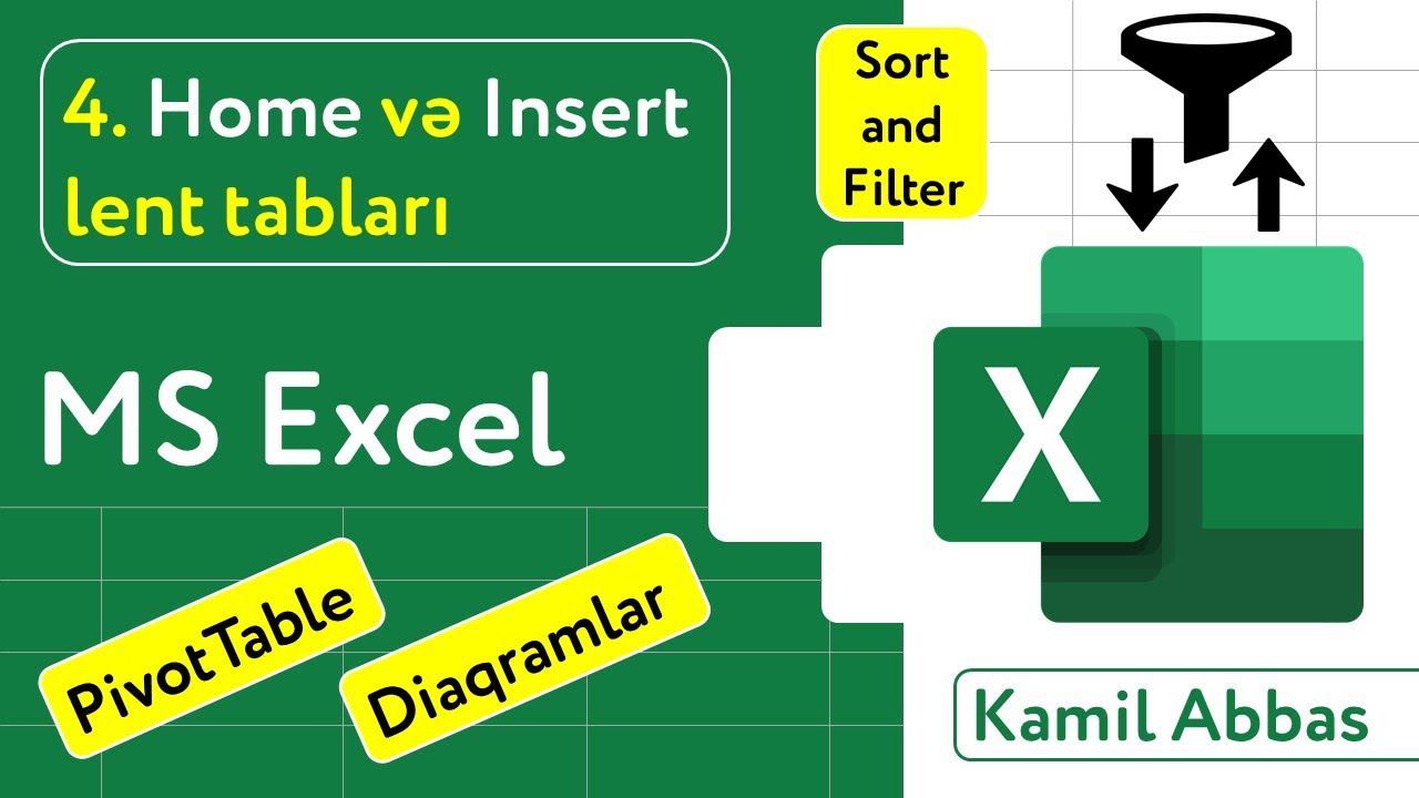 Mövzu 8.4. MS Excel 2019. Home və Insert lent tabları. Sort və Filter. PivotTable. Diaqramlar