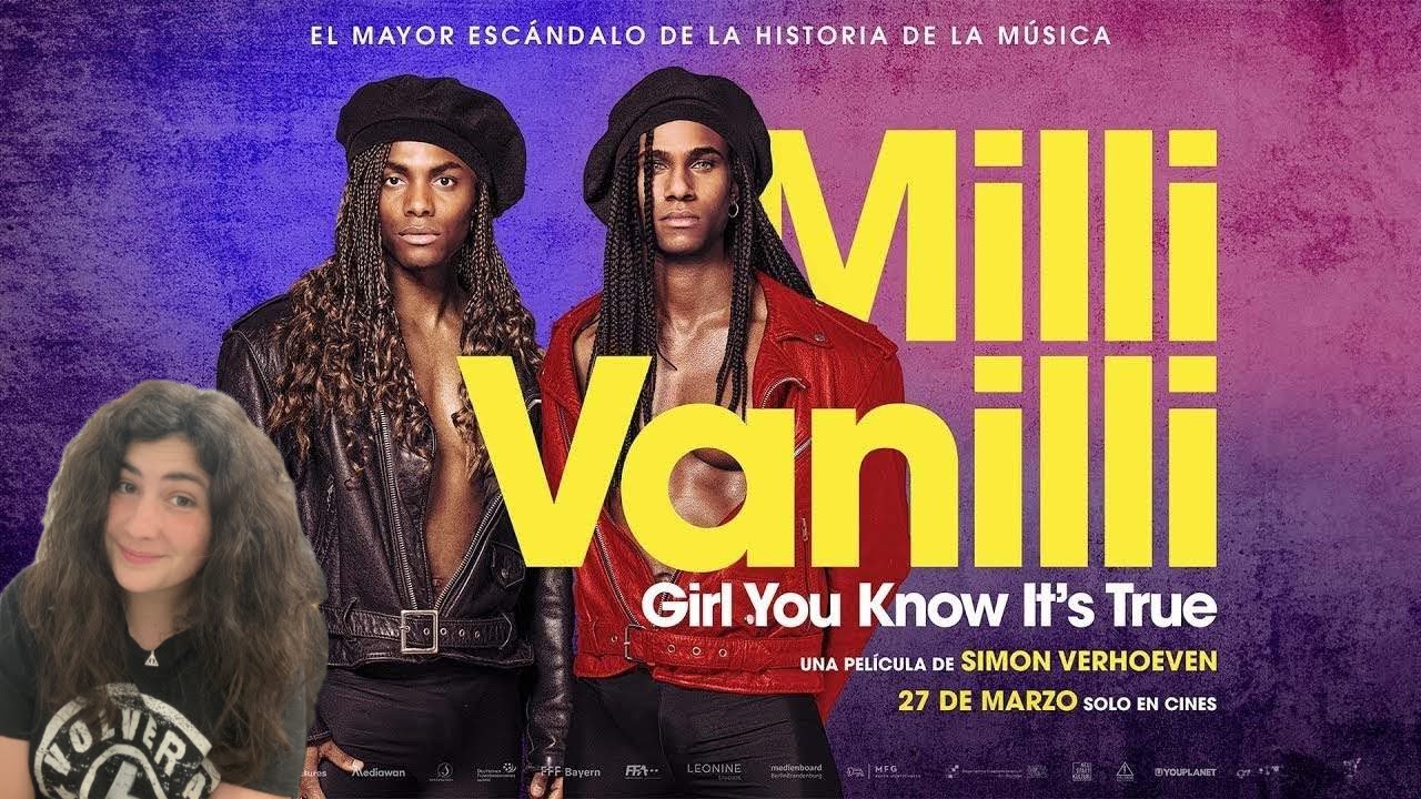 CRÍTICA MILLI VANILLI (GIRL YOU KNOW IT'S TRUE)