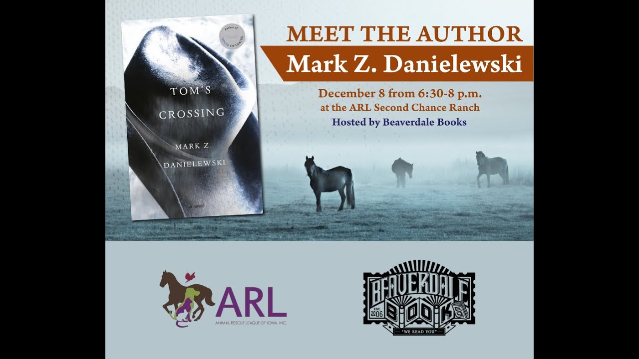 Meet the Author - Mark Z  Danielewski - Tom's Crossing