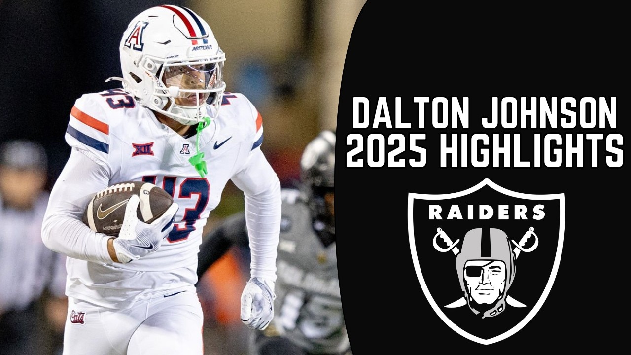 Dalton Johnson Highlights 🔥 | Welcome to the Raiders