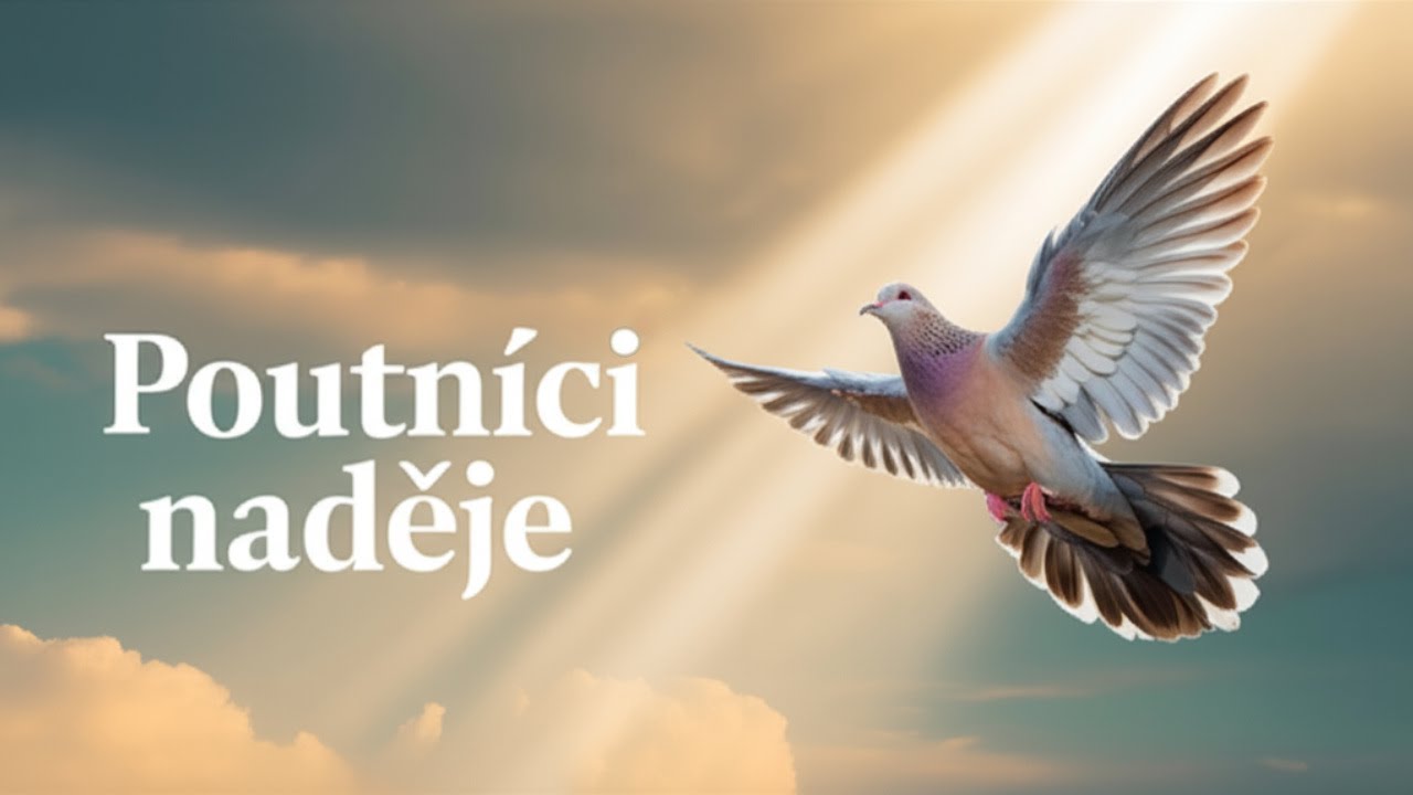 Poutníci naděje - Hymna jubilejního roku 2025 /Křtiny/
