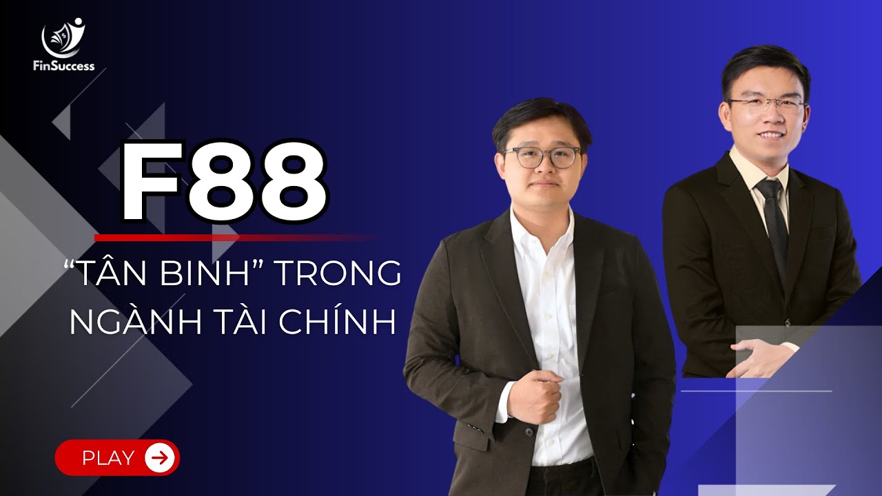 F88 - T&Acirc;N BINH MỚI TRONG NG&Agrave;NH T&Agrave;I CH&Iacute;NH