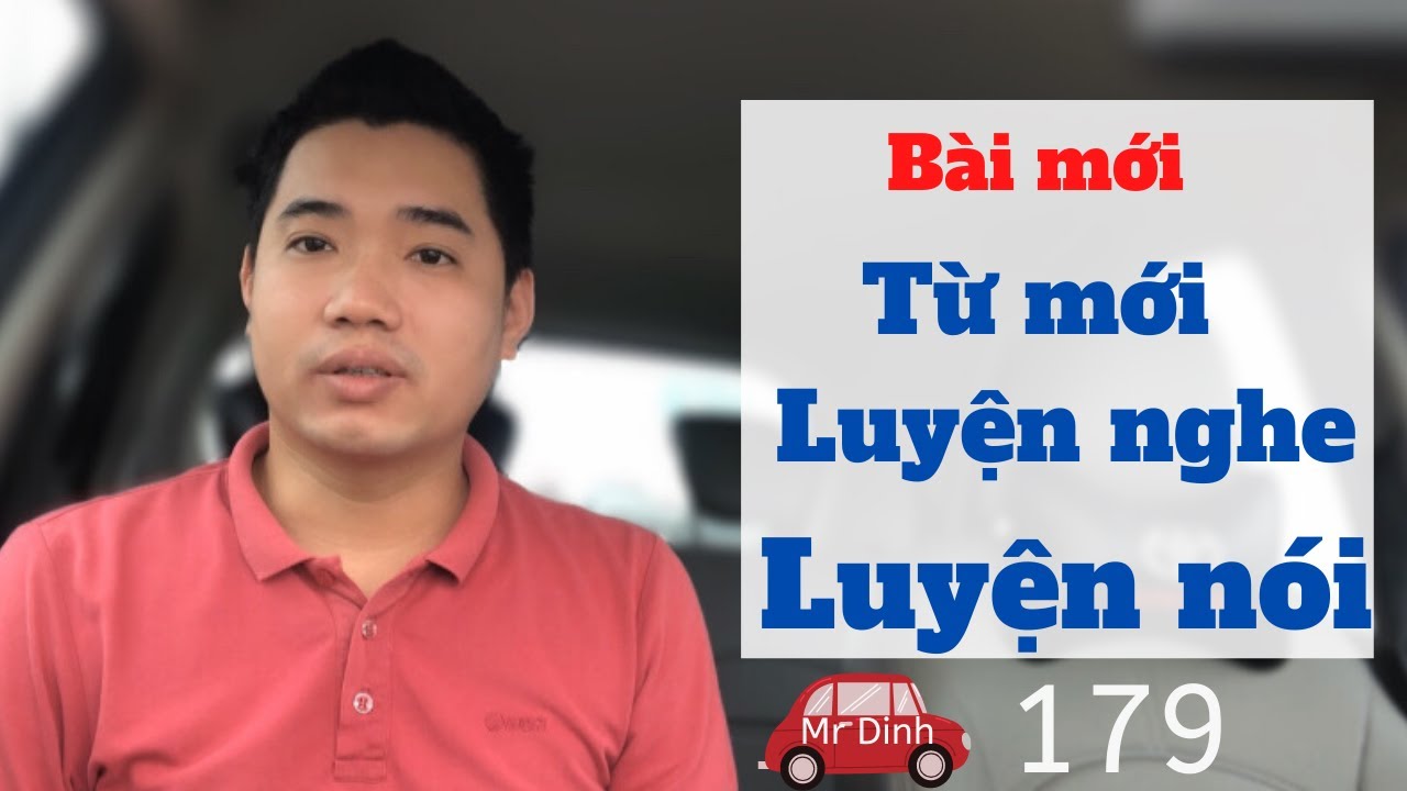 Phần 179: Hướng dẫn học từ mới cho người bắt đầu (English car)