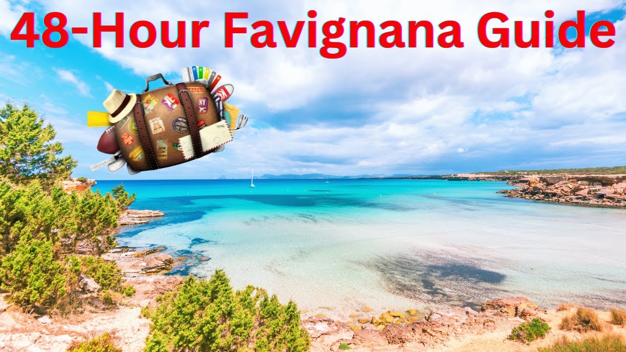 FAVIGNANA IN 48 HOURS - The Egadi's Gem in Two Days
