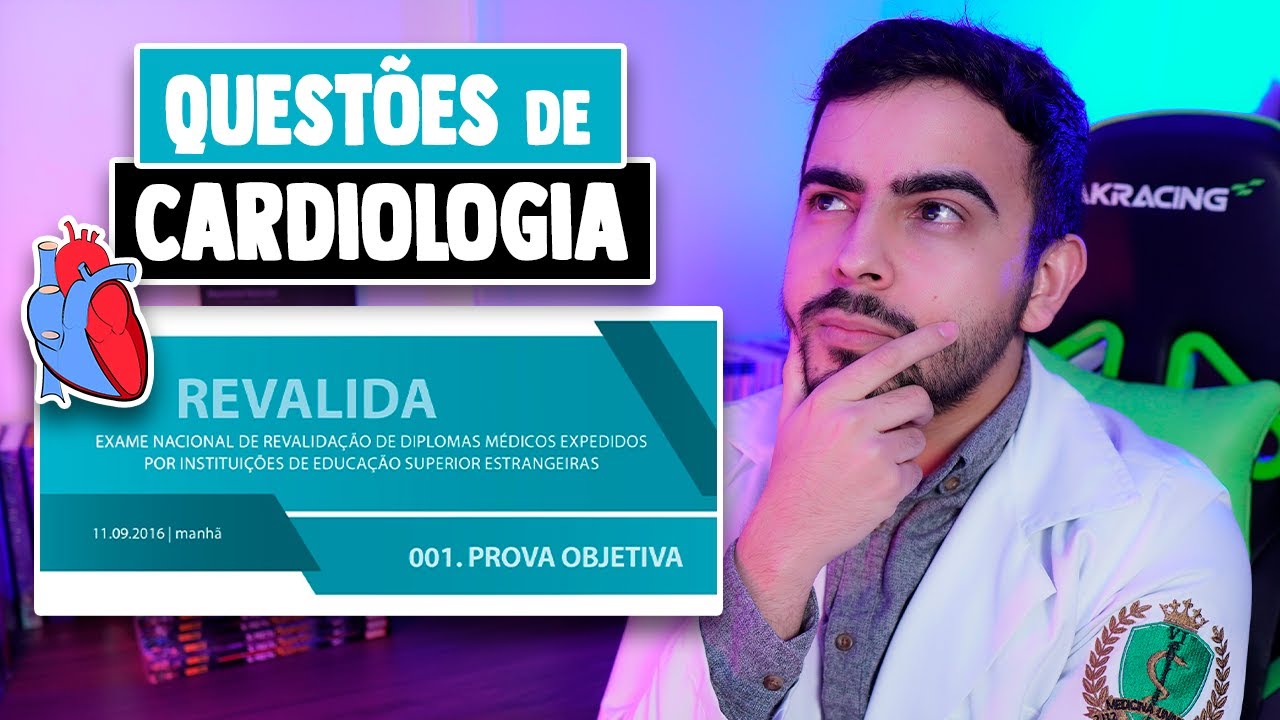 Respondendo Questões de Cardiologia │ Revalida
