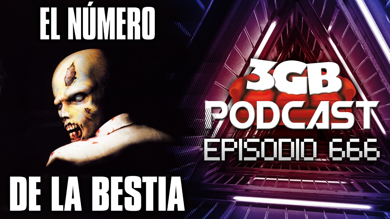 Podccast: Episodio 666, El N&uacute;mero de la Bestia | 3GB