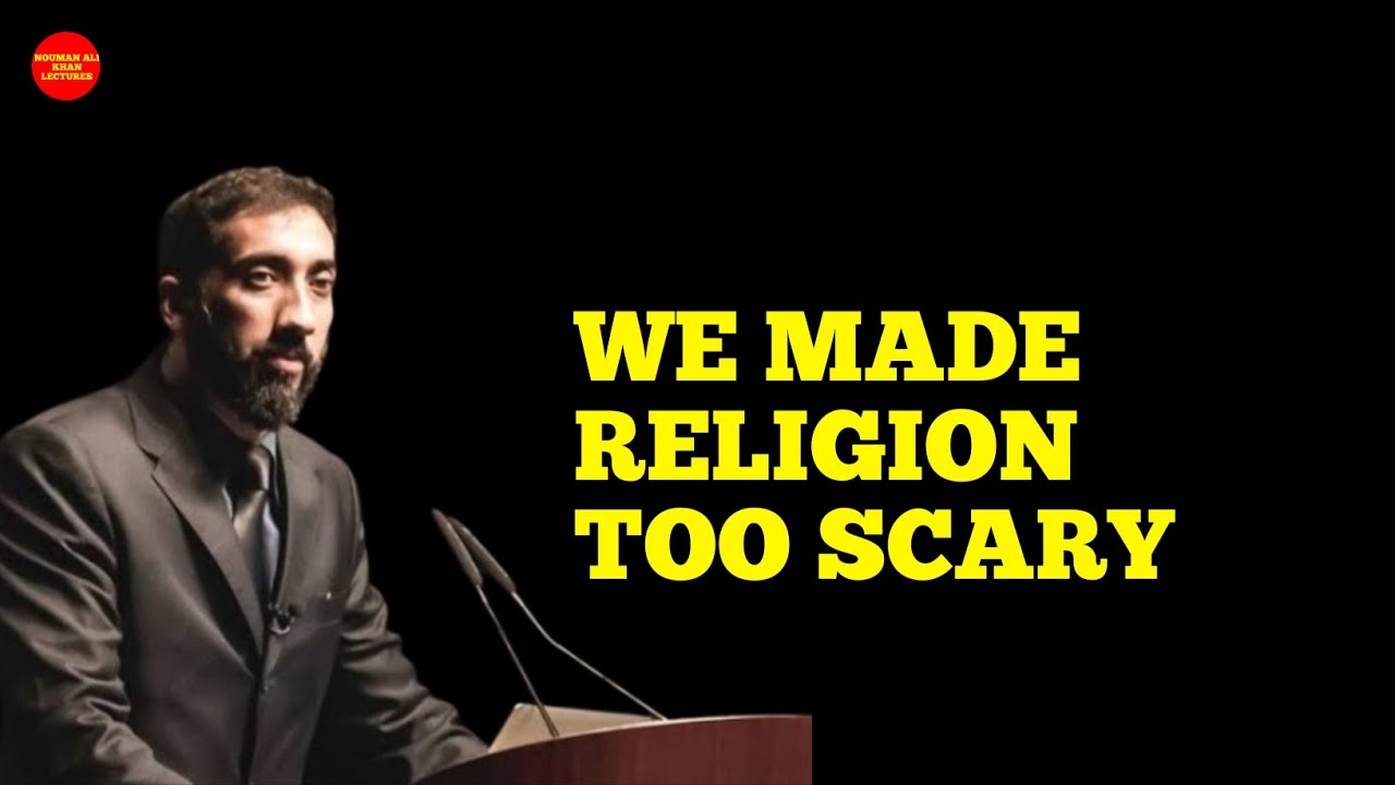 USING FEAR TO TEACH ISLAM _ Q_A WITH NOUMAN ALI KHAN