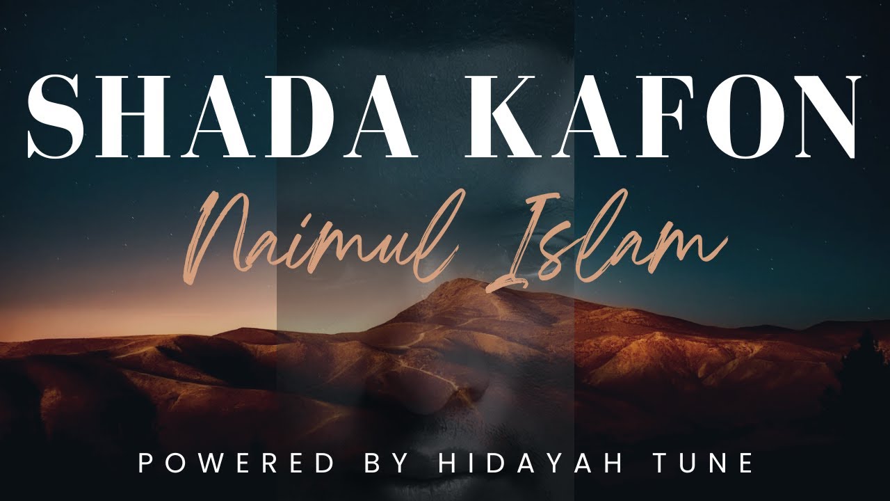 Shada Kafon | Naimul Islam | সাদা কাফন | নাইমুল ইসলাম | মন ভরে যাবে যে গানে | Lyric Video | 2025