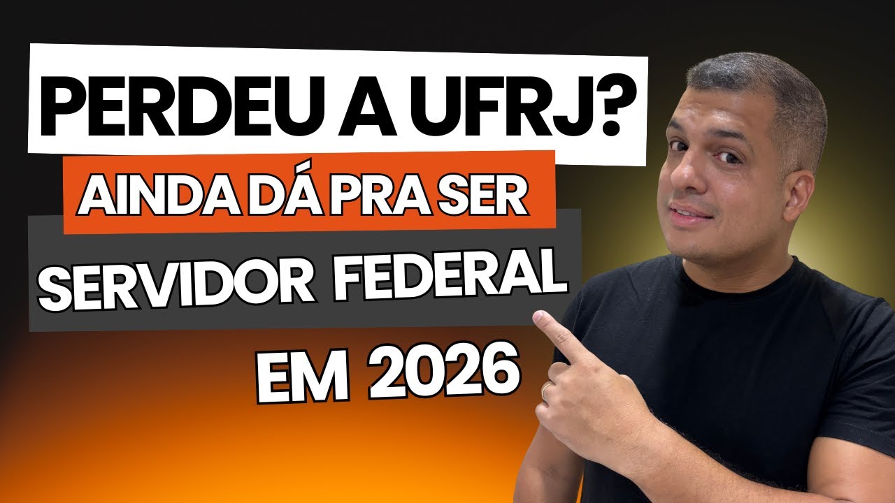 Perdeu a UFRJ? Mesmo assim você pode ser servidor federal em 2026 (IFRJ e Pedro II)